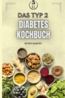 Image for Das Typ 2 Diabetes Kochbuch