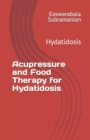 Image for Acupressure and Food Therapy for Hydatidosis