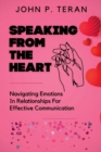 Image for Speaking From The Heart