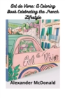 Image for Art de Vivre : A Coloring Book Celebrating the French Lifestyle