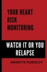 Image for Your Heart Risk Monitoring