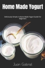 Image for Home Made Yogurt