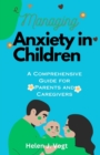 Image for Managing Anxiety in Children