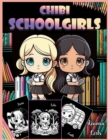 Image for Chibi School Girls coloring book : 30 Illustrated Kawaii Designs of Manga Chibi Students