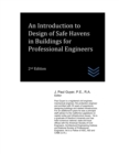 Image for An Introduction to Design of Safe Havens in Buildings for Professional Engineers