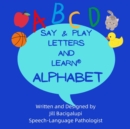 Image for Say &amp; Play Letters and Learn