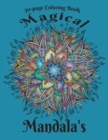Image for Magical Mandala&#39;s Coloring Book