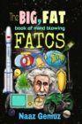 Image for The big, fat book of mind blowing facts