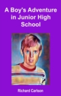 Image for A Boy&#39;s Adventure in Junior High School