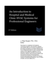 Image for An Introduction to Hospital and Medical Clinic HVAC Systems for Professional Engineers