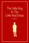 Image for The Little Boy In The Little Red Dress