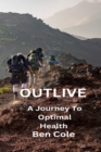 Image for Outlive