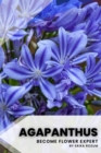 Image for Agapanthus : Become flower expert