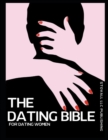 Image for The Dating Bible of Dating Women
