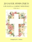 Image for 20 Easter Hymn Duets for Flute and Clarinet with Piano