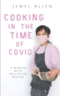 Image for Cooking in the Time of Covid