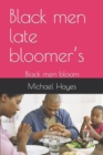 Image for Black men late bloomer&#39;s