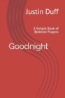 Image for Goodnight : A Simple Book of Bedtime Prayers