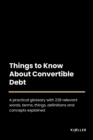 Image for Things to Know About Convertible Debt