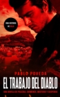 Image for El Trabajo del Diablo : una historia de Rojo: Una novela de policias, crimenes, misterio y suspense