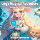 Image for Lily&#39;s Magical Adventure