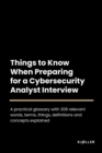 Image for Things to Know When Preparing for a Cybersecurity Analyst Interview