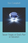 Image for Seven Facets of God&#39;s Plan of Salvation