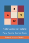 Image for Kids Sudoku Puzzle : New Puzzle Game Book