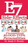 Image for E-Tachments 7 Side-Effects : Unconscious BLOOD-TYPE Personalities