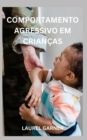 Image for Comportamento Agressivo Em Criancas