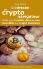Image for L&#39;odyssee du crypto-navigateur : Guide pour s&#39;installer dans un pays favorable aux crypto-monnaies