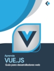 Image for Aprende Vue.js : Guia para desarrolladores web