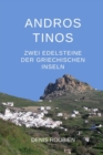 Image for Andros - Tinos. Zwei Edelsteine der griechischen Inseln