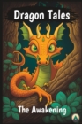 Image for Dragon Tales - The Awakening