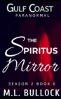 Image for The Spiritus Mirror