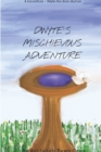 Image for Dwyte&#39;s Mischievous Adventure