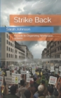 Image for Strike Back : A Guide to Organizing Workplace Actions
