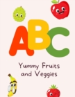 Image for ABC Yummy Fruits and Veggies