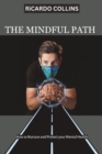 Image for The Mindful Path