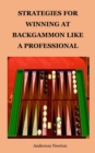 Image for Strategies for Winning at Backgammon Like a Professional