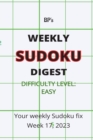 Image for Bp&#39;s Weekly Sudoku Digest - Difficulty Easy - Week 17, 2023