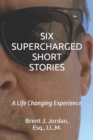 Image for Six Supercharged Short Stories