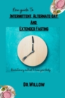 Image for New Guide to Intermittent, Alternate-Day, and Extended Fasting