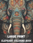 Image for Large print elephant coloring book for adults, 40 pages