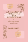Image for LA GRATITUD POSITIVA Y SUS BENEFICIOS + afirmaciones positivas
