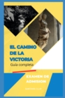 Image for El camino de la victoria