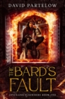 Image for The Bard&#39;s Fault