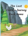 Image for The Lost Chick&#39;s Journey Back Home.