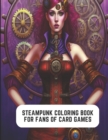 Image for Steampunk Coloring Book for Fans of Card Games