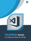 Image for Visual Basic lernen : Ein umfassender Leitfaden fur Anfanger